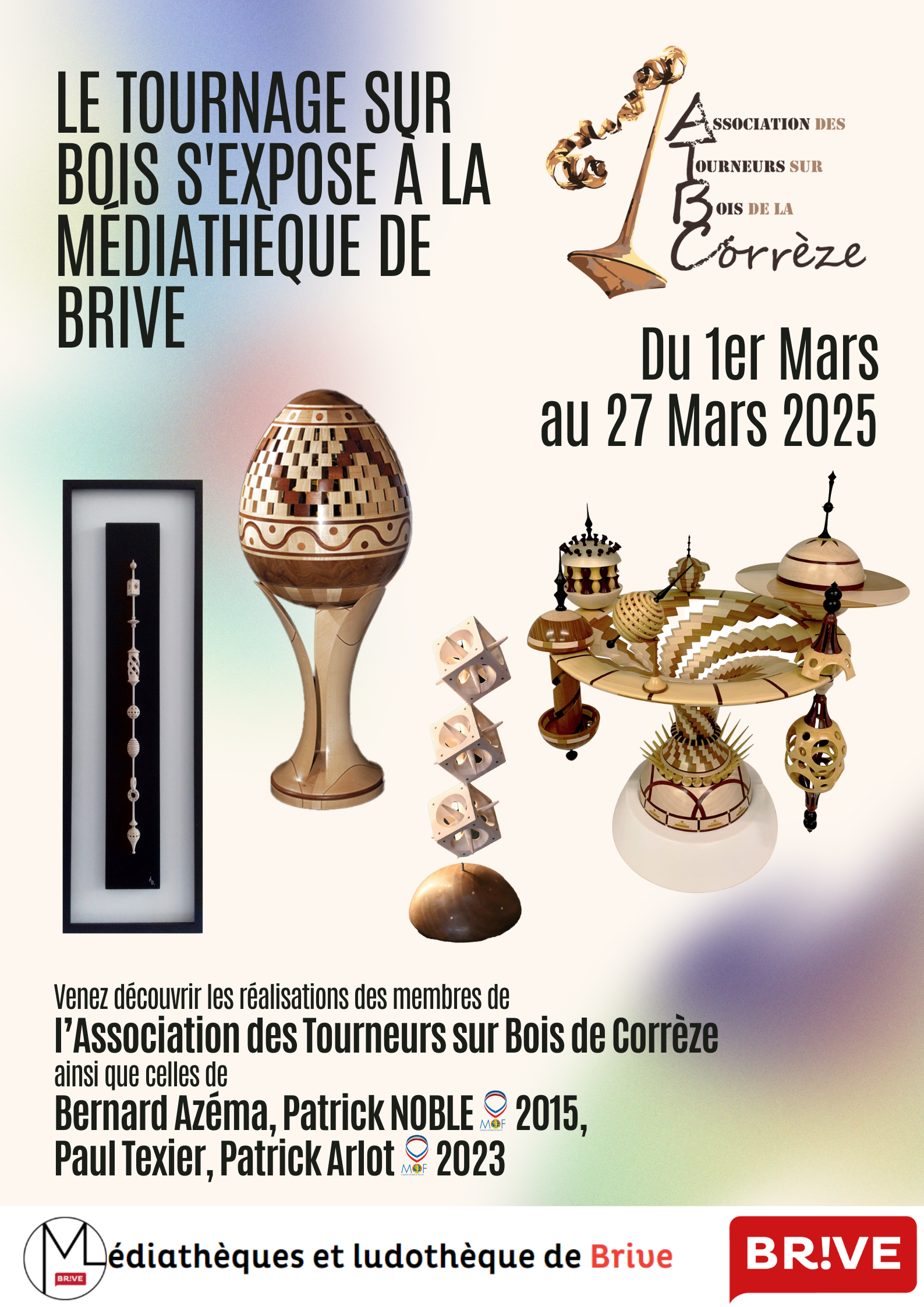 Affiche Expo Mars 2025 - Médiathèque de Brive Tourneurs sur bois