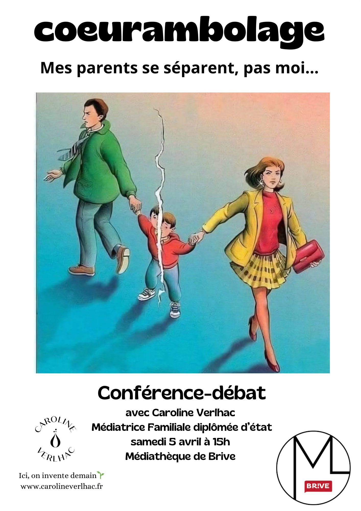 Conférence de Caroline Verlhac - Mes parents se séparent... pas moi
