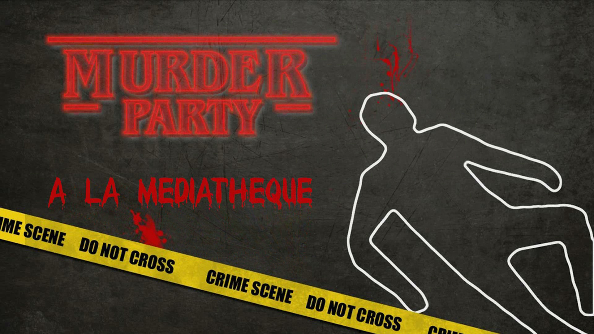 Murder Party à la Médiathèque de Brive