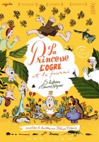 LA PRINCESSE, L'OGRE ET LA FOURMI